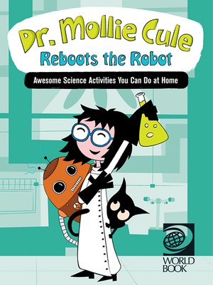 cover image of Dr. Mollie Cule Reboots the Robot